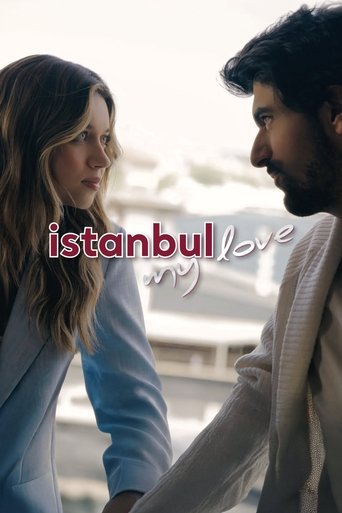 Istanbul My Love Poster of Istanbul My Love
