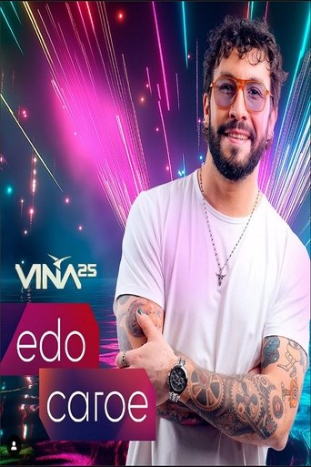 Festival de Viña del Mar 2025: Edo Caroe Poster of Festival de Viña del Mar 2025: Edo Caroe