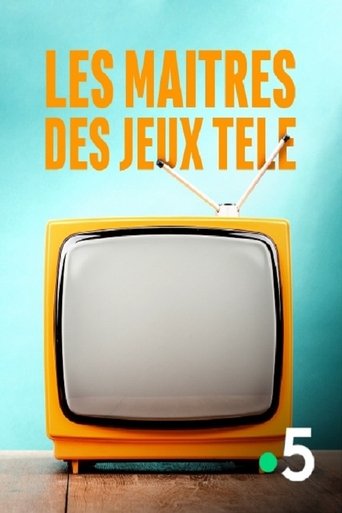 Les maîtres des jeux télé Poster of Les maîtres des jeux télé