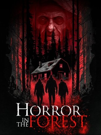 Horror in the Forest Poster of Horror in the Forest