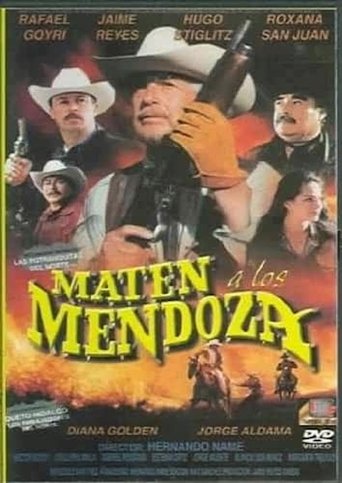Maten a los Mendoza Poster of Maten a los Mendoza