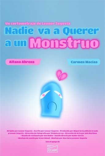 Nobody Will Love a Monster Poster of Nobody Will Love a Monster