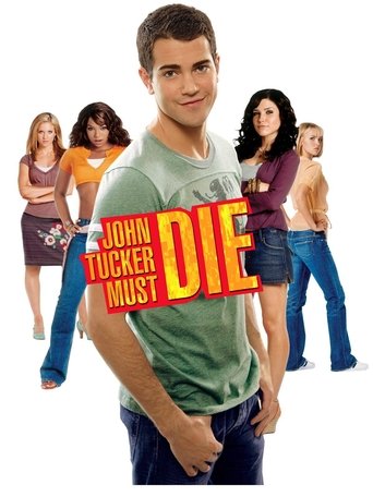 John Tucker Must Die Poster of John Tucker Must Die