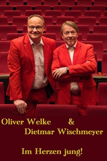 Oliver Welke & Dietmar Wischmeyer - Im Herzen jung! Poster of Oliver Welke & Dietmar Wischmeyer - Im Herzen jung!