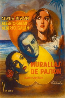 Murallas de pasión Poster of Murallas de pasión
