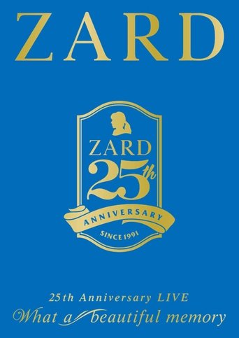 ZARD 25th Anniversary LIVE What a beautiful memory Poster of ZARD 25th Anniversary LIVE What a beautiful memory