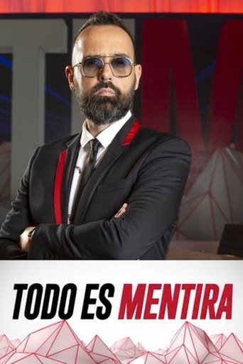 Todo es Mentira Poster of Todo es Mentira