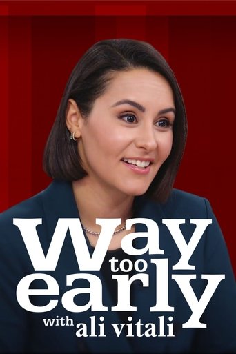 Way Too Early Poster of Way Too Early