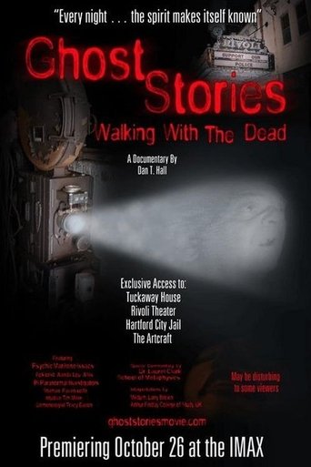 Ghost Stories: Walking With The Dead Poster of Ghost Stories: Walking With The Dead