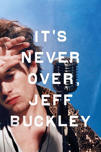 It's Never Over, Jeff Buckley Poster of It's Never Over, Jeff Buckley