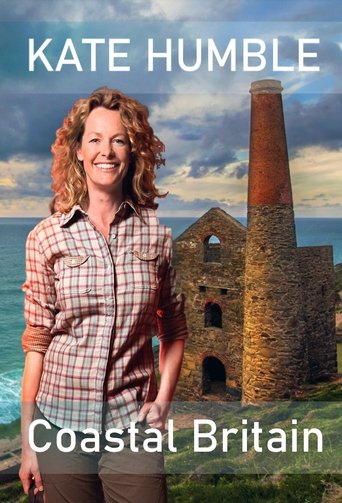 Kate Humble's Coastal Britain Poster of Kate Humble's Coastal Britain