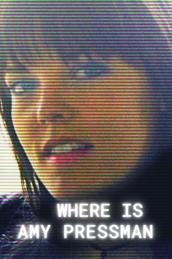 Where Is Amy Pressman Poster of Where Is Amy Pressman