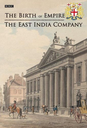 The Birth of Empire: The East India Company Poster of The Birth of Empire: The East India Company