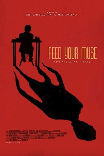 Feed Your Muse Poster of Feed Your Muse