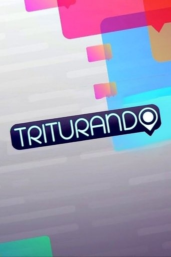 Triturando Poster of Triturando