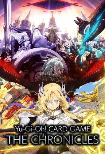 Yu-Gi-Oh! CARD GAME THE CHRONICLES Poster of Yu-Gi-Oh! CARD GAME THE CHRONICLES