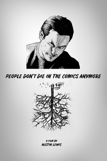 People Don't Die in the Comics Anymore Poster of People Don't Die in the Comics Anymore