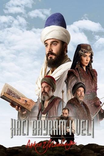 Aşkın Yolculuğu: Hacı Bayram-ı Veli Poster of Aşkın Yolculuğu: Hacı Bayram-ı Veli