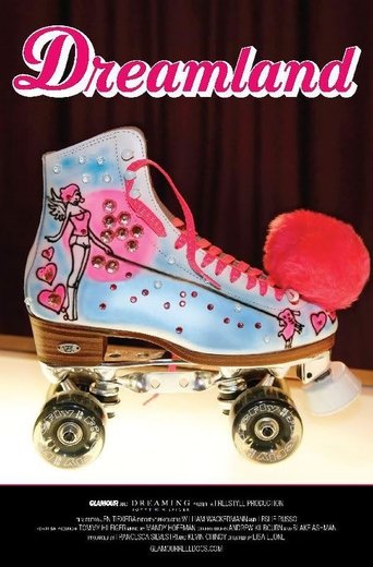 Glamour Reel Docs: Dreamland Poster of Glamour Reel Docs: Dreamland