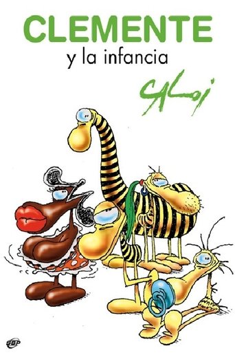 Clemente y la infancia Poster of Clemente y la infancia