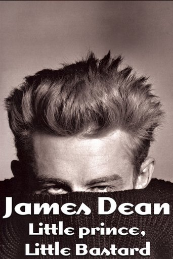 James Dean: Little Prince, Little Bastard Poster of James Dean: Little Prince, Little Bastard
