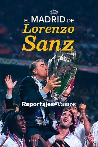 El Madrid de Lorenzo Sanz Poster of El Madrid de Lorenzo Sanz