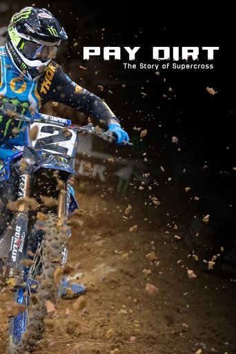 Pay Dirt: The Story of Supercross Poster of Pay Dirt: The Story of Supercross