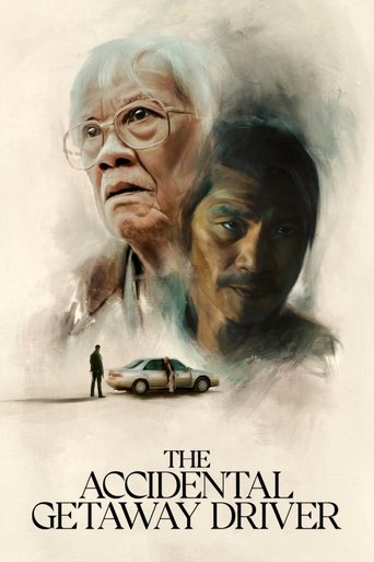 The Accidental Getaway Driver Poster of The Accidental Getaway Driver
