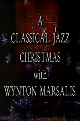 A Classical Jazz Christmas with Wynton Marsalis Poster of A Classical Jazz Christmas with Wynton Marsalis