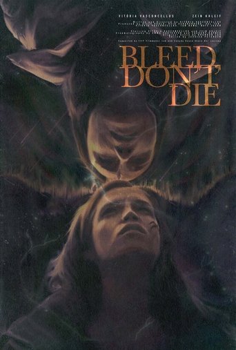 Bleed, Don't Die Poster of Bleed, Don't Die