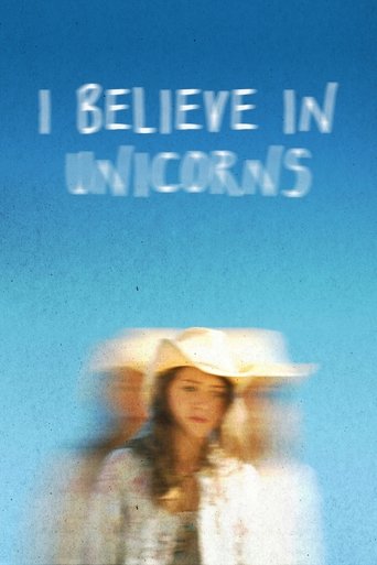 I Believe in Unicorns Poster of I Believe in Unicorns