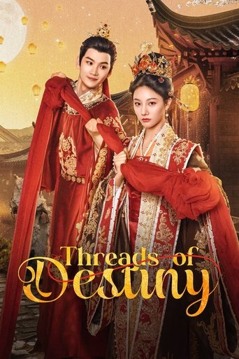 Threads of Destiny Poster of Threads of Destiny