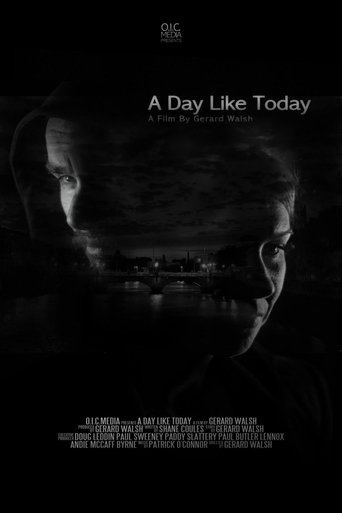 A Day Like Today Poster of A Day Like Today