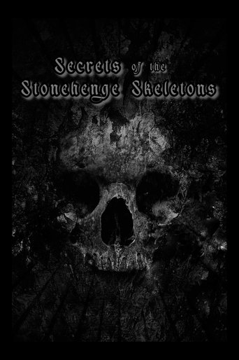 Secrets of the Stonehenge Skeletons Poster of Secrets of the Stonehenge Skeletons