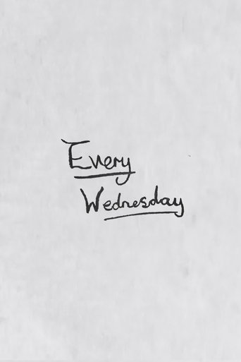 Every Wednesday Poster of Every Wednesday