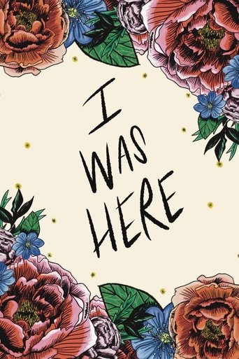 I Was Here Poster of I Was Here