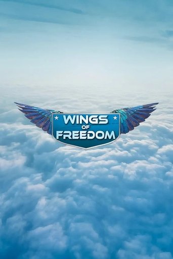Wings of Freedom Poster of Wings of Freedom