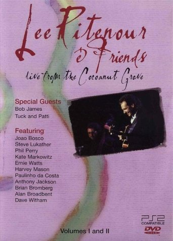 Lee Ritenour and Friends - Live from the Cocoanut Grove Poster of Lee Ritenour and Friends - Live from the Cocoanut Grove
