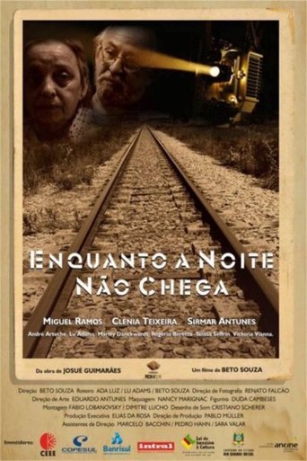 Enquanto a Noite Não Chega Poster of Enquanto a Noite Não Chega
