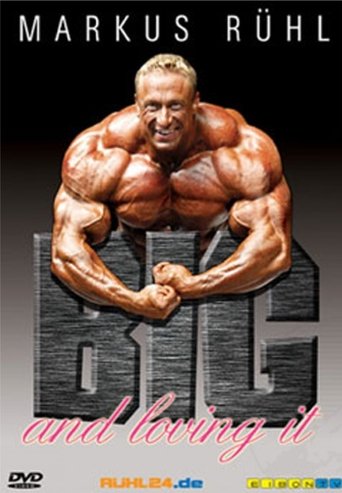 Markus Rühl - Big and loving it Poster of Markus Rühl - Big and loving it