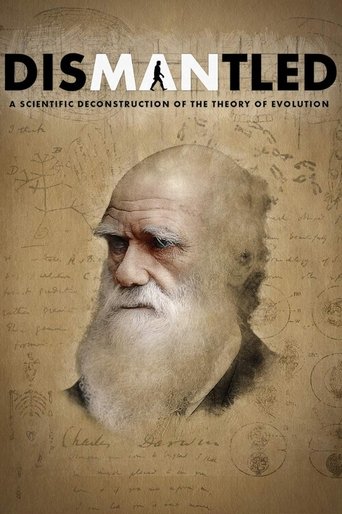 Dismantled: A Scientific Deconstruction of The Theory of Evolution Poster of Dismantled: A Scientific Deconstruction of The Theory of Evolution