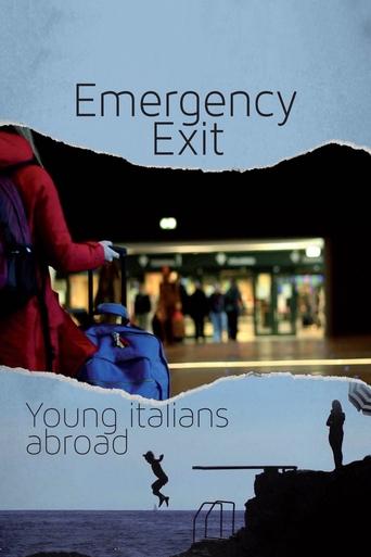 Emergency Exit: Young Italians Abroad Poster of Emergency Exit: Young Italians Abroad