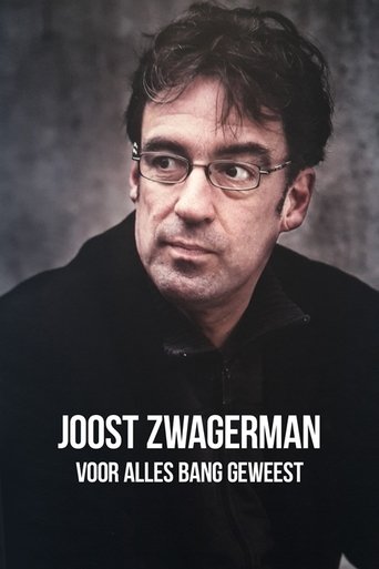 Joost Zwagerman - Voor Alles Bang Geweest Poster of Joost Zwagerman - Voor Alles Bang Geweest