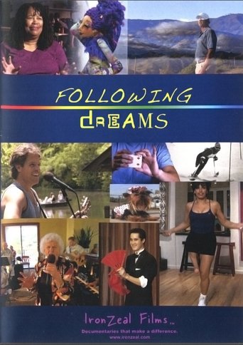 Following Dreams Poster of Following Dreams