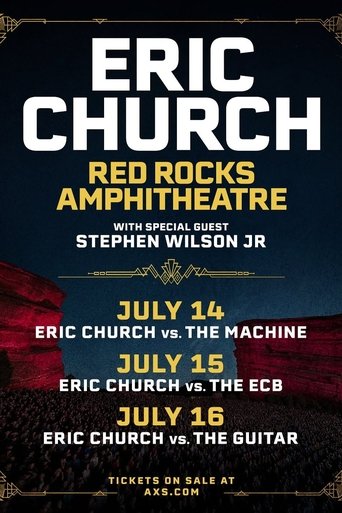 Eric Church vs. The Guitar (Live at Red Rocks Amphitheatre) 7-16-2025 Poster of Eric Church vs. The Guitar (Live at Red Rocks Amphitheatre) 7-16-2025