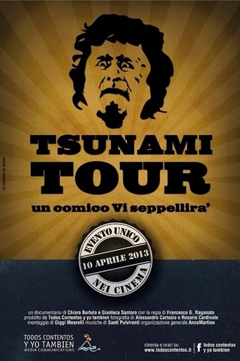 Tsunami Tour - Un comico vi seppellirà Poster of Tsunami Tour - Un comico vi seppellirà