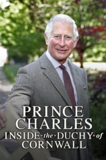 Prince Charles: Inside the Duchy of Cornwall Poster of Prince Charles: Inside the Duchy of Cornwall