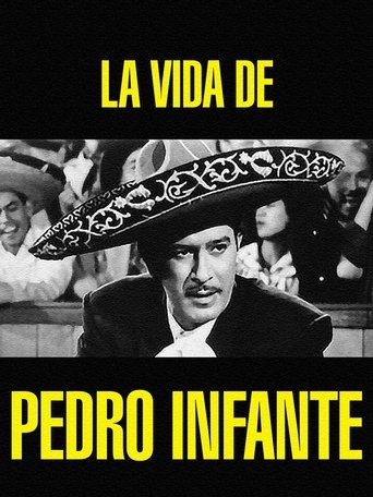 La vida de Pedro Infante Poster of La vida de Pedro Infante