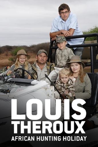 Louis Theroux's African Hunting Holiday Poster of Louis Theroux's African Hunting Holiday