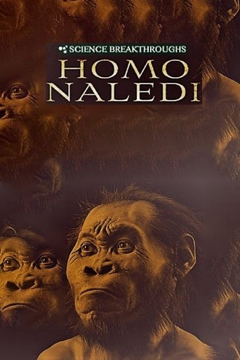 Science Breakthroughs: Homo Naledi Poster of Science Breakthroughs: Homo Naledi